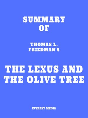 cover image of Summary of Thomas L. Friedman's the Lexus and the Olive Tree